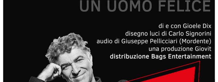 Rinviato all'8 novembre 2017 lo spettacolo di Gioele Dix